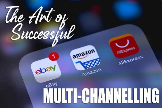 The Art of Successful Multi-Channelling
