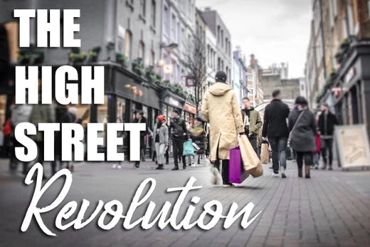 The High Street Revolution