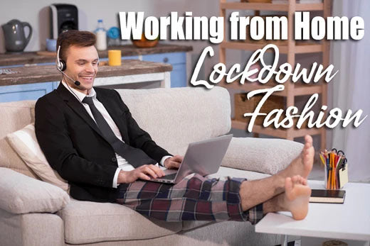 How Working from Home is changing Wholesale Office Fashion - Lockdown Styling