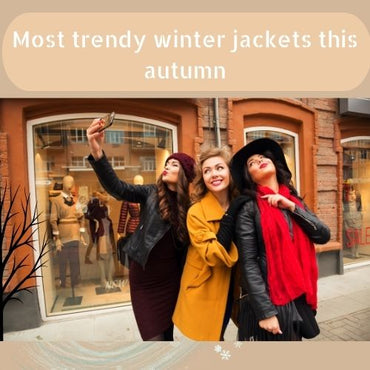 Most trendy winter jackets this autumn